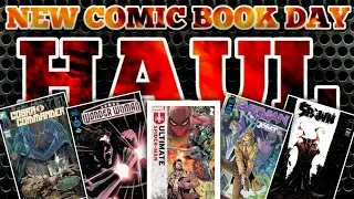 New Comic Book Day Haul &bull; Episode 23 &bull; February 21st, 2024