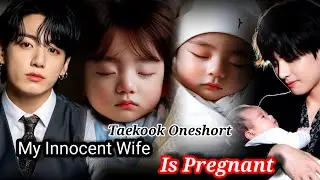 Taekook Oneshort|| My Innocent With Is Pregnant #jungkook #taehyung #taekookff