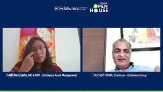 Rashesh Shah on the growth of Edelweiss group| Edelweiss Mutual Fund Annual Open House
