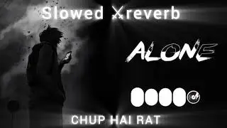 ALONE 🖤 | Slowed ⚔️ Reverb Song | Deep Sad Vibes | Feel The Pain | Awesome Lovers