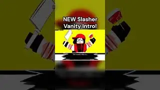 NEW SLASHER VANITY INTRO! #roblox #forsaken #shorts