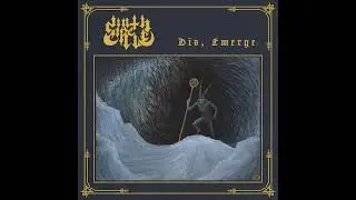 Ninth Circle - Dis, Emerge (2023)