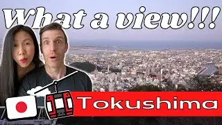A View Over Tokushima | Episode 7 | Visiting Shikoku & Wakayama