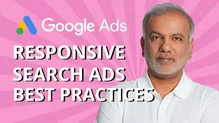 Google Ads Responsive Search Ads Best Practices &ndash; 3 Best Practices for Responsive Search Ads #Shorts