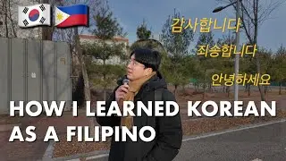 HOW I LEARNED KOREAN AS A FILIPINO | #koreaphil