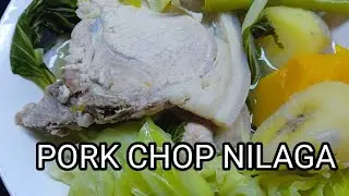PORK CHOP NILAGA RECIPE WITH SQUASH 