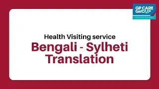 Health Visiting: Bengali-Sylheti translation