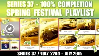 FH4 SPRING 37 FESTIVAL PLAYLIST 80% 100% HOW TO COMPLETE QUEEN'S DRIVE SPEED ZONE SPRING 37 PR STUNT