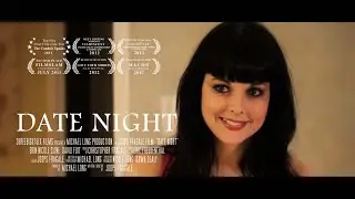 Date Night (Short Film)