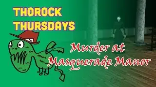 THOROCK THURSDAYS | Messin' with Murder