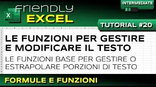 EXCEL #20 Manipolare il Testo