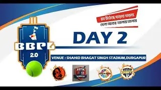 BBPL 2.0 ||DAY-2|| 2025 || DURGAPUR [W.B]