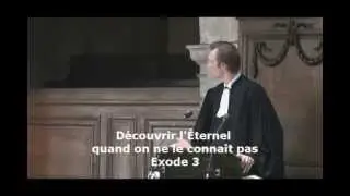 D&eacute;couvrir l'&Eacute;ternel quand on ne le conna&icirc;t pas  (Exode 3)