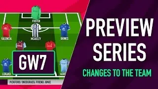Gameweek 7 Preview | CHANGES TO THE TEAM | Fantasy Premier League 2016/17
