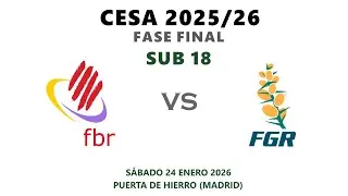 CESA Fase Final SUB18: Baleares - Galicia