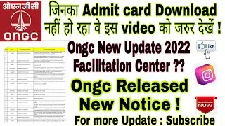 New Update | Ongc exam date 2022 | How to download ongc admit card 2022 | ONGC recruitment 2022