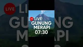 LIVE STREAM GUNUNG MERAPI Jateng DIY #livestream lihat link didiskripsi