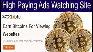 1xbtc.io | Earn Money Online By Watching Ads | 100% Real Site No Need Investment | Ayash Creator