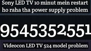 Sony led tv powere supply problem matching adapter resolve restart ✅  Videocon dead 24 volt missing 