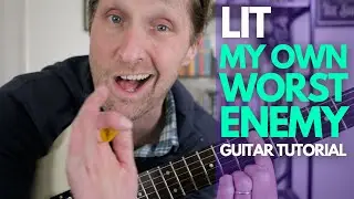 My Own Worst Enemy by Lit Guitar Tutorial - Guitar Lessons with Stuart!