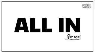 All In For Real: Seeing With Eyes Of Faith Pt. 2
