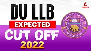 DU LLB 2022 Expected Cut Off