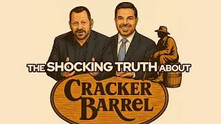 The Shocking Truth About Cracker Barrel &bull; Fire Power!