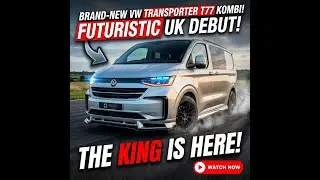 INSANE! The UK&rsquo;s First VW Transporter T7 Kombi &ndash; Full Reveal!