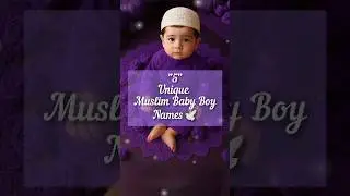 5 Unique Muslim Baby Boy Names💜with Meanings | Best Islamic Baby Names 2025 |#shorts
