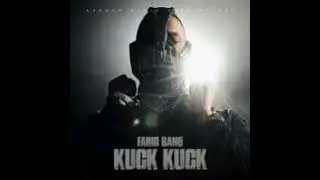 FARID BANG - &bdquo;KUCK KUCK