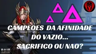 Raid Shadow Legends: PT/BR CAMPEOES DA AFINIDADE DO VAZIO... SACRIFICO OU NAO?