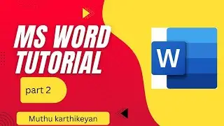 Ms word tutorial part 2