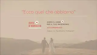 Note d'arancio - ECCO QUEL CHE ABBIAMO