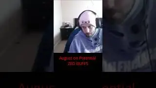 August on potential ZED BUFFS  #leagueoflegends #shorts #august #league  #lol