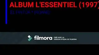 Album L'essentiel suite Titre : El pintor (1997) ROANE.