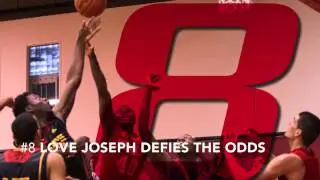 Number 8 - LOVE JOSEPH DEFIES THE ODDS (Men's Basketball)