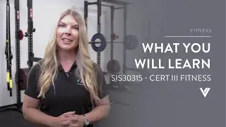 What will you learn in the SIS30315 - Certificate III in Fitness