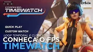 #BGS2018 | Clones e loop temporal. Conhe&ccedil;a Timewatch, da NGD Studios (Av. Indie) - Joystick Terr&iacute;vel