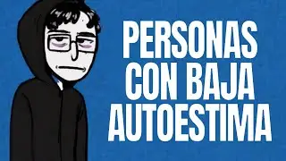 The psychology of people with low self-esteem