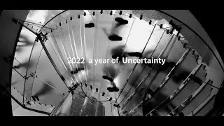 2022 Year in Review: Embrace the Uncertainty