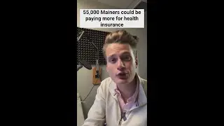 55,000 Mainers could be impacted by enhanced ACA tax credits ending