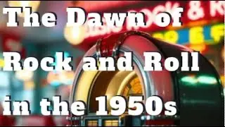 The Dawn of Rock and Roll in the 1950s. This music rewrote history!