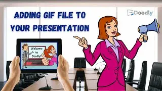 Adding GIF File To Your Doodly Video