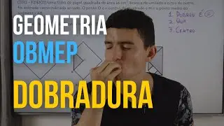 Questão de Dobradura - Geometria Básica - OBMEP 2021