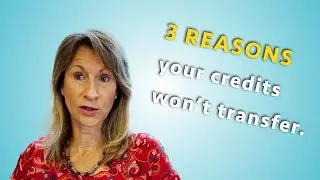 3 Reasons Your Credits Didn't Transfer