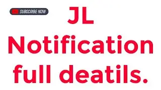 JL notification full details|eligibility ,syllabus & scheme of exam.