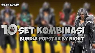 KOMBINASI SET BUNDLE POPSTAR BY NIGHT | FREE FIRE BATTLEGROUND