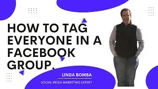 How To Tag Everyone In A Facebook Group