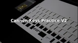 Cannon Keys Practice V2