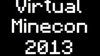 Virtual Minecon 2013 - Official Trailer